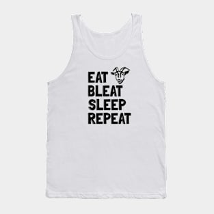 Eat Bleat Sleep Repeat Tank Top